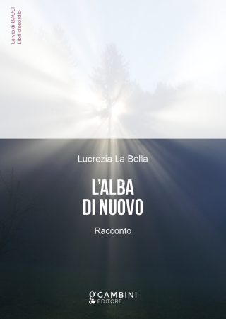 L'alba di nuovo Racconto