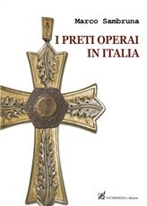 I preti operai in Italia