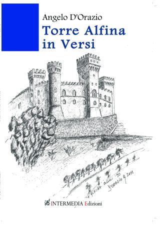 Torre Alfina in versi di Angelo D'Orazio