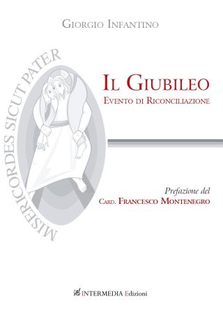 Il Giubileo. Evento di riconciliazione di Giorgio Infantino