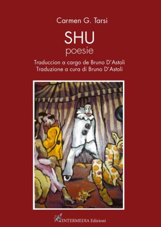 Shu. Poesie di Carmen G. Tarsi