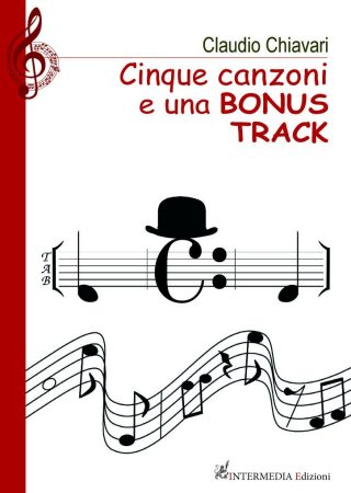 Cinque canzoni e bonus track, di Claudio Chiavari