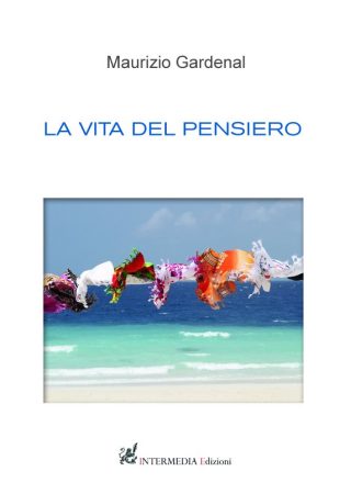 La vita del pensiero, di Maurizio Gardenal