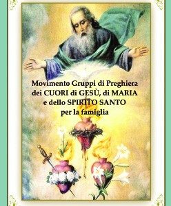 Movimento dei Gruppi di Preghiera ai Cuori di Gesù, di Maria e dello Spirito Santo per la Famiglia Preghiere