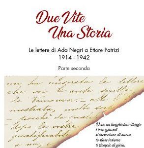 Due vite una storia. Le lettere di Ada Negri a Ettore Patrizi 1914-1942. Seconda parte