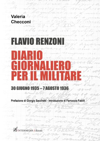 Flavio Renzoni. Diario giornaliero per il militare, di Valeria Checconi