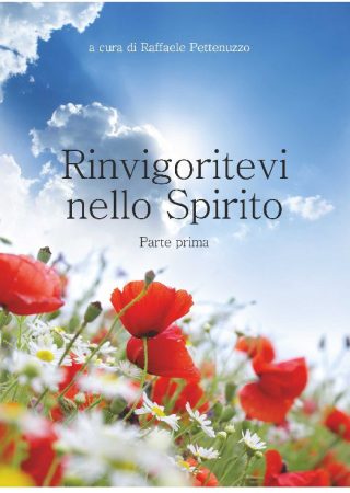 Rinvigoritevi nello Spirito
