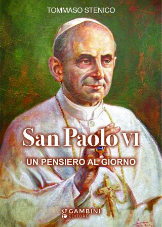 San Paolo VI Un pensiero al giorno