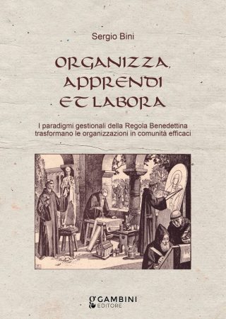 ORGANIZZA, APPRENDI ET LABORA