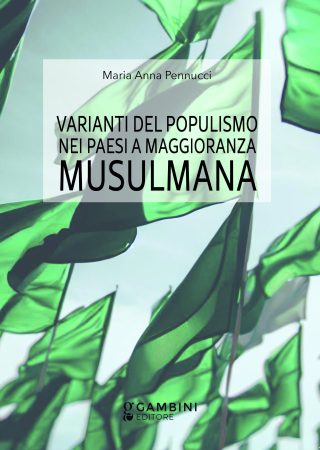 Varianti del Populismo nei Paesi a maggioranza Musulmana