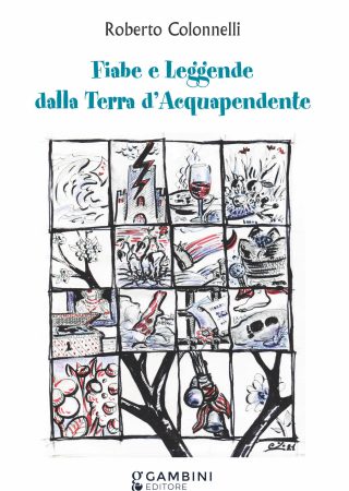 Fiabe e Leggende dalla Terra d'Acquapendente di Roberto Colonnelli