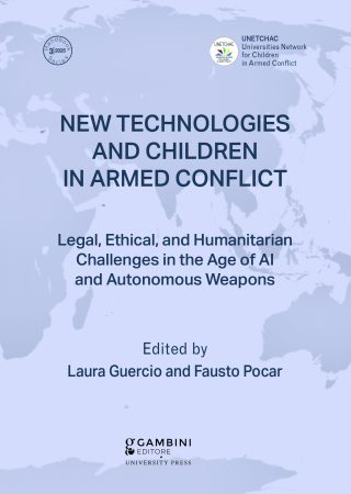 New Technologies and Children in Armed Conflict a cura di Laura Guercio e Fausto Pocar